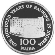 100 Naira 100 Years - Banking In Nigeria reverse image