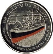 ¼ Balboa First Passage through the Panama Canal reverse image