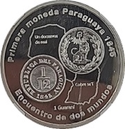1 Guaraní 1⁄12 Real "First Paraguayan Coin", Paraguay, 2010 reverse image