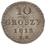 10 Groszy - Frederick Augustus I I.B., Poland, 1812-1813 reverse image