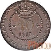 40 Réis - João Prince Regent Rio de Janeiro mint obverse image