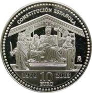 10 Euros - Juan Carlos I Spanish Constitution, Spain, 2003 reverse image