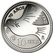 10 Euros - Felipe VI 70 Years of peace in Europe, Spain, 2015 reverse image