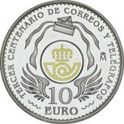 10 Euros - Felipe VI Correos y Telégrafos, Spain, 2016 reverse image