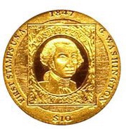 10 Dollars - Elizabeth II USA First Stamps George Washington; Gold Proof, United Kingdom, 2007 reverse image