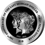 10 Dollars - Elizabeth II Transition of the Morgan Dollar to the Peace Dollar, United Kingdom, 2021 reverse image