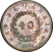 40 Réis - Pedro I Trial Strike, Brazil, 1830 reverse image