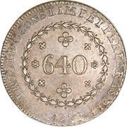 640 Réis - Pedro I obverse image