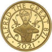 500 Pounds - Elizabeth II Alfred The Great; Gold Proof, United Kingdom, 2021 reverse image