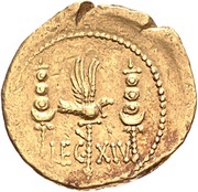 Aureus - Mark Antony ANT·AVG III·VIR·R·P·C / LEG XIV, Rome, 32 BC - 31 BC reverse image