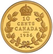 10 Cents In the name of George V; 1936 Dot 10 Cents, Canada, 2021 reverse image