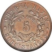 5 Francs C.H. and. A. Bazin reverse image