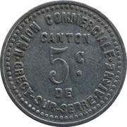 5 Centimes - Union Commerciale - Crecy-sur-Serre [02] obverse image