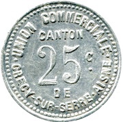 25 Centimes - Union Commerciale - Crecy-sur-Serre [02] obverse image