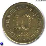 10 Centimes - Union Commerciale Industrielle - Annonay [07] Brass, France, 1918 reverse image