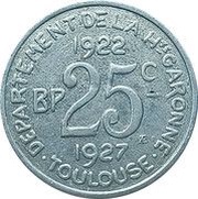 25 Centimes - Département de la Haute Garonne, France, 1922 reverse image