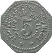 5 Pfennig - Porz am Rhein Spiegelglaswerke Germania obverse image