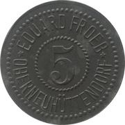 5 Pfennig - Oberneuhüttendorf Eduard Froeb obverse image