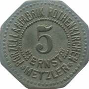 5 Pfennig - Rothenkirchen Porzellanfabrik Ernst Metzler obverse image