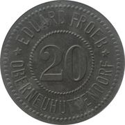 20 Pfennig - Oberneuhüttendorf Eduard Froeb obverse image
