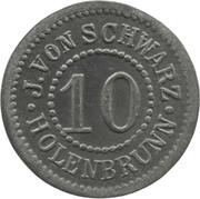 10 Pfennig - Holenbrunn J. von Schwarz obverse image