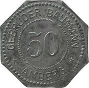 50 Pfennig - Amberg Gebrüder Baumann obverse image