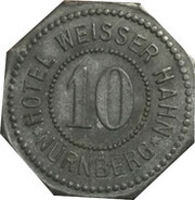 10 Pfennig - Nürnberg Hotel Weisser Hahn obverse image
