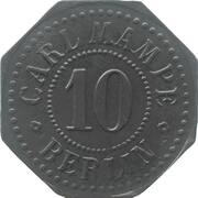 10 Pfennig - Berlin Carl Mampe obverse image
