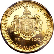 100 Franga Ari - Zog I Royal Marriage; Prova, Albania, 1938 reverse image