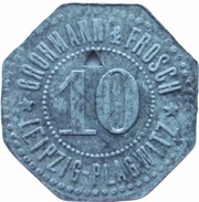 10 Pfennig - Leipzig-Plagwitz Grohmann and Frosch obverse image