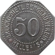50 Pfennig - Halle Bruckd.-Nietl. Bergbau Verein obverse image