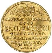 1 Ducat - Frederick III Homage to Königsberg obverse image