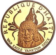 100 Gourdes War Eagle Yankton Sioux obverse image