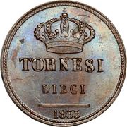 10 Tornesi - Ferdinando II 1st portrait, Italy, 1831-1839 reverse image