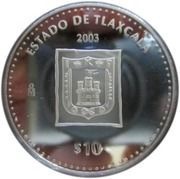 10 Pesos Tlaxcala - Silver Proof Issue, Mexico, 2003 reverse image