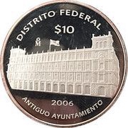 10 Pesos Distrito Federal - Silver Proof Issue, Mexico, 2006 reverse image