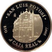 10 Pesos San Luis Potosí - Silver Proof Issue, Mexico, 2007 reverse image