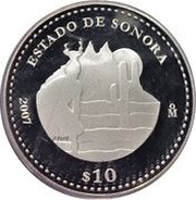 10 Pesos Sonora - Silver Proof Issue, Mexico, 2007 reverse image