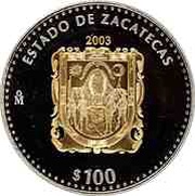 100 Pesos Zacatecas - Gold and Silver Proof Issue, Mexico, 2003 reverse image