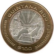 100 Pesos Quintana Roo, Mexico, 2007 reverse image